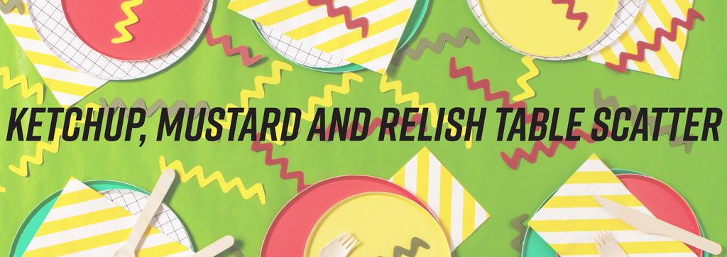 DIY - QUICK AND EASY FATHER'S DAY DECOR: KETCHUP, MUSTARD AND RELISH TABLE SCATTER