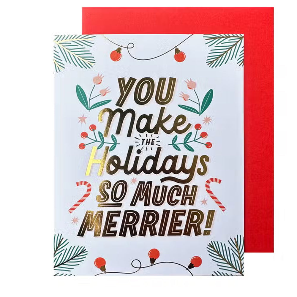 MERRIER HOLIDAY CARD