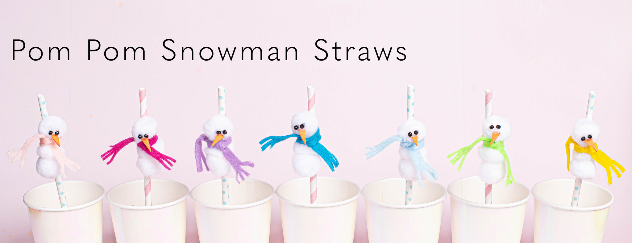 DIY - POM POM SNOWMAN STRAWS