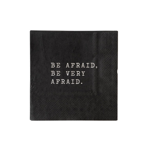 BE AFRAID COCKTAIL NAPKINS